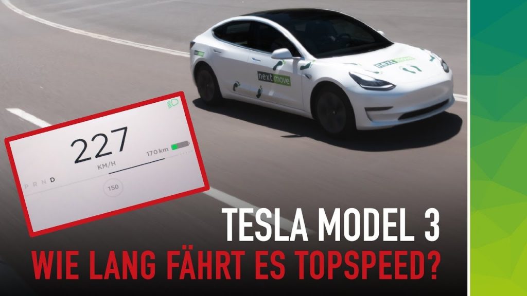 nextmove Tesla Mode 3 Autobahn Highspeed Test